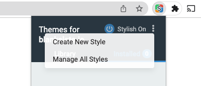A screenshot of the Stylish Chrome extension with two options displayed - 'Create New Style' and 'Manage All Styles'.